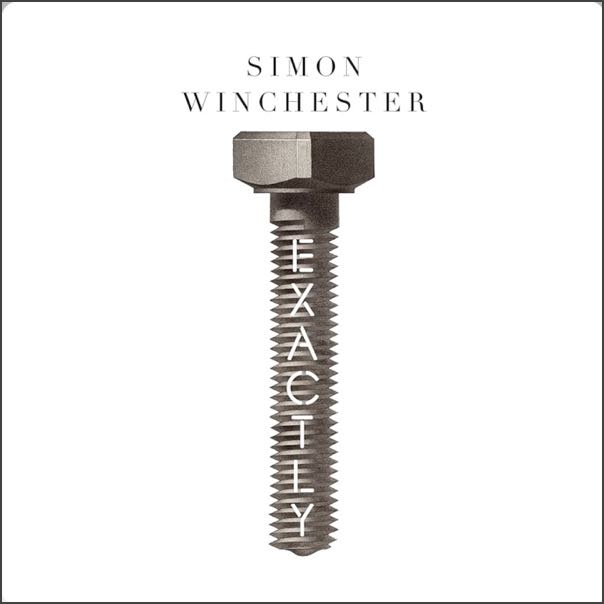Cover of Exactly by Simon Winchester