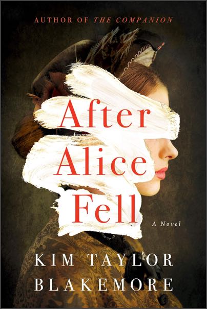 Cover of After Alice Fell by Kim Taylor Blakemore