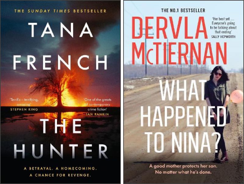 Covers of two books: ‘The Hunter’ by Tana French and ‘What Happened to Nina’ by Dervla McTiernan.