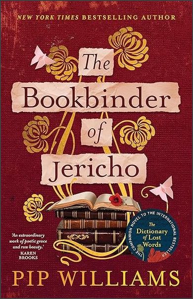 The cover of The Bookbinder of Jericho by Pip Williams