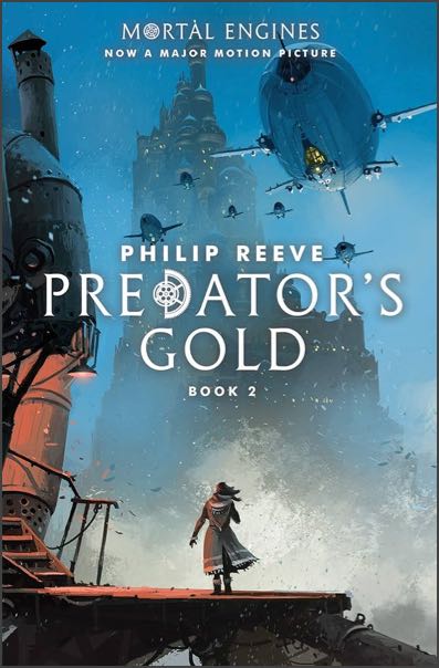 The cover of Predator’s Gold by Philip Reeve