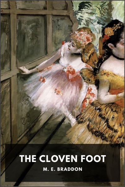 The cover of The Cloven Foot by M. E. Braddon