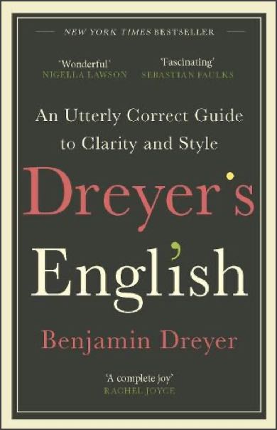 The cover of Dreyer’s English by Benjamin Dreyer