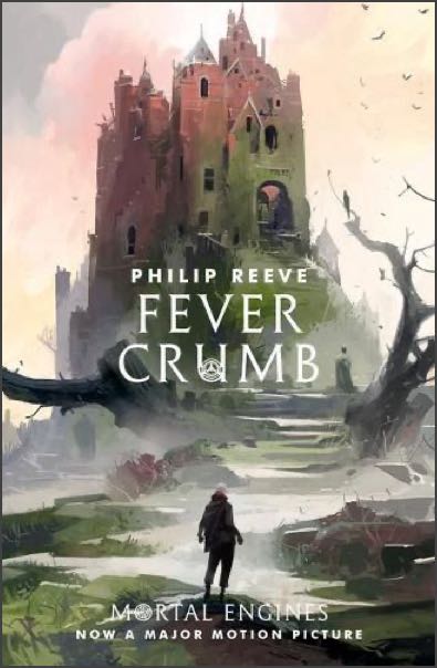 The cover of Fever Crumb by Philip Reeve