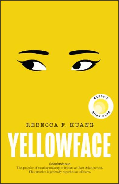The cover of Yellowface by Rebecca F. Kuang 