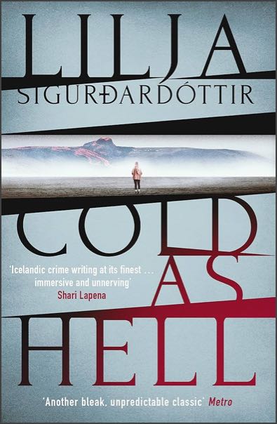 The cover of Cold as Hell by Lilja Sigurðardóttir