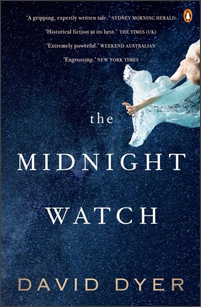 The cover of The Midnight Watch by David Dyer