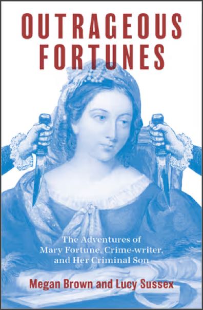 The cover of Outrageous Fortunes by Megan Brown and Lucy Sussex