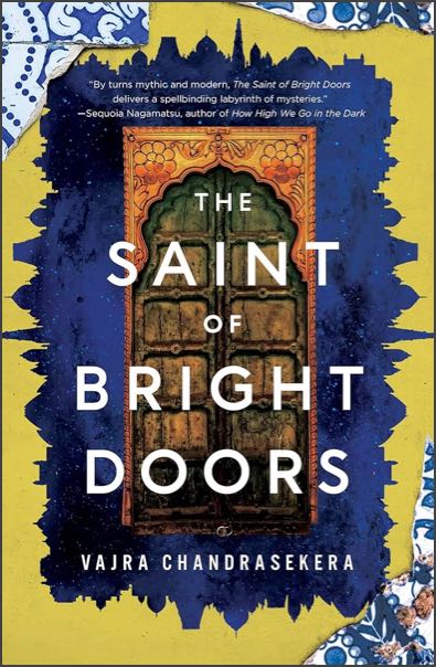 The cover of The Saint of Bright Doors by Vajra Chandrasekera