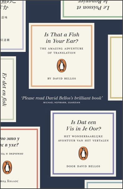 The cover of Is That a Fish in Your Ear? by David Bellos