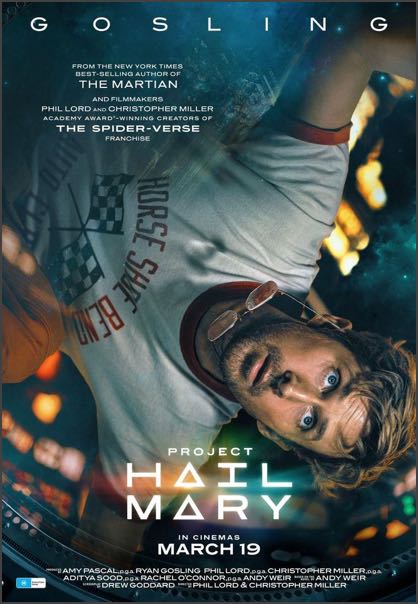 Poster for Project Hail Mary by Phil Lord and Christopher Miller