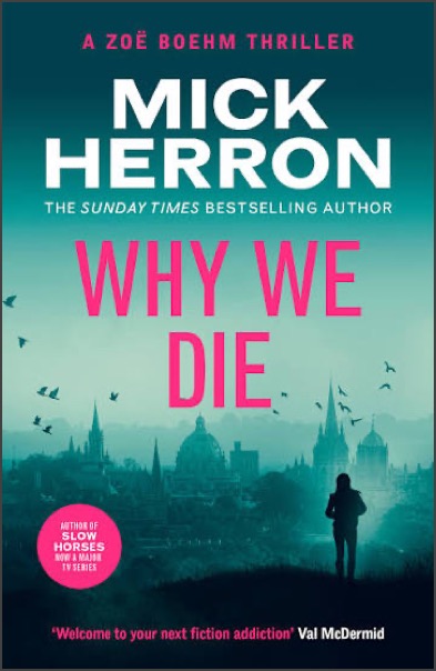 The cover of Why We Die by Mick Herron